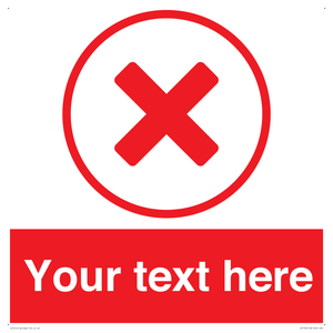 Custom red background, red cross in circle sign